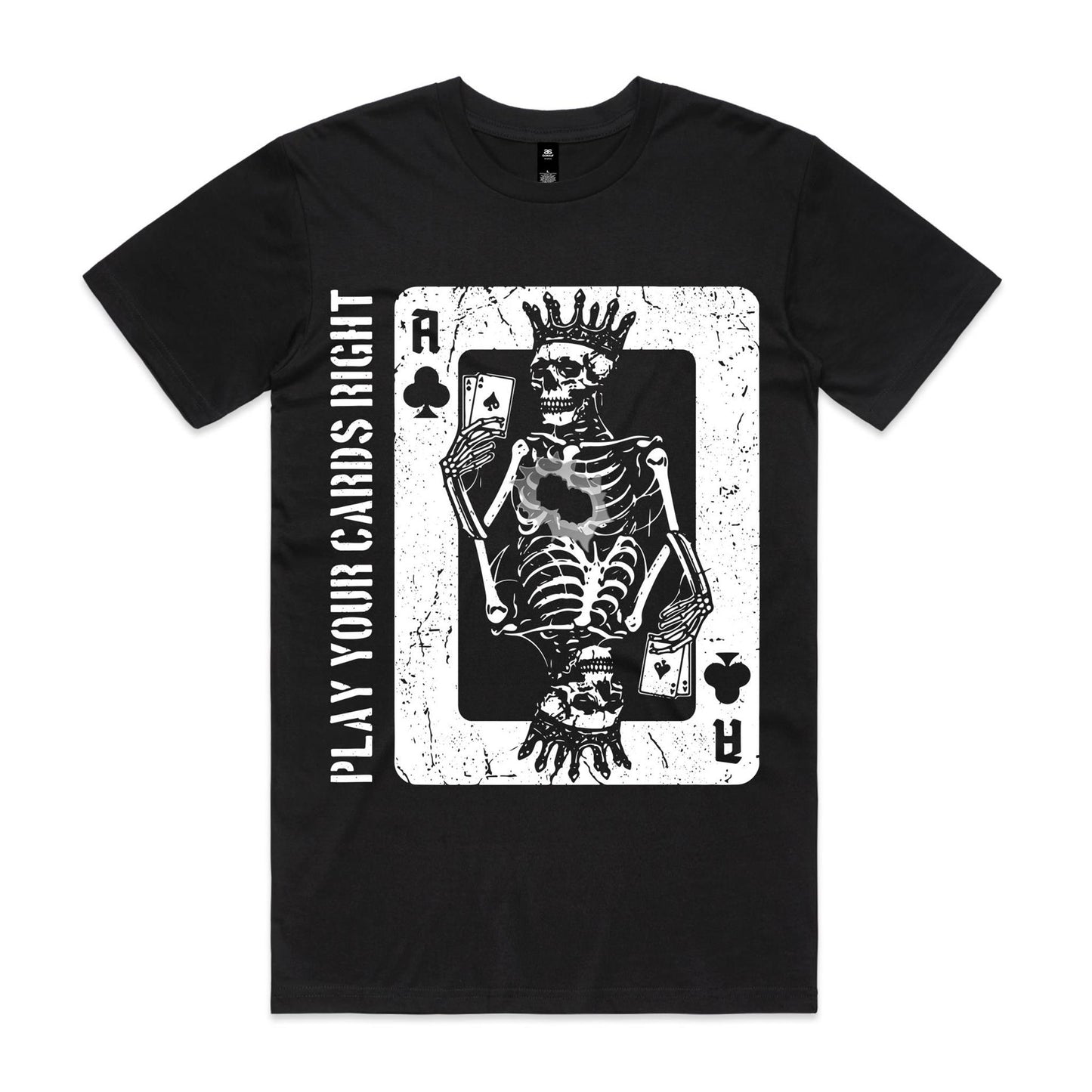 Play Your Cards Right  T-Shirt